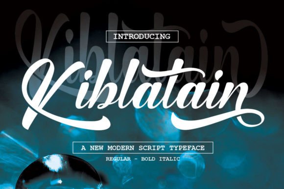 Kiblatain: A Premium Script Handwritten Font for Marketers and Designers
