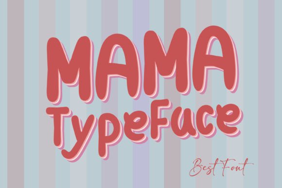 Mama Typeface: A Fun Handwritten Font for Small Business Branding