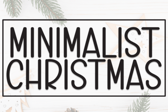 Minimalist Christmas Font for Streamlined Campaign Visuals