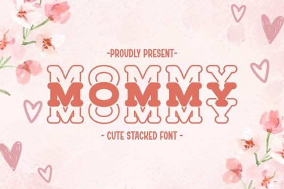 Mommy Font: A Playful Display Typeface for Editorial Design