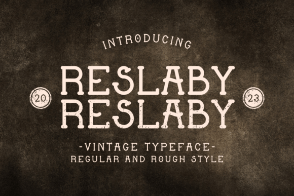 Reslaby: A Vintage Slab Serif Font for Bold Marketing Campaigns