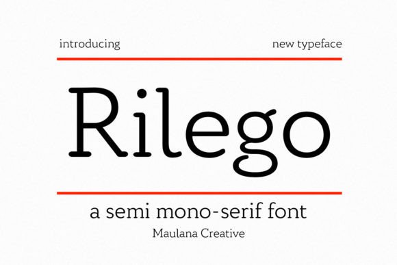 Rilego Brings Clear Serif Style to Campaign Fonts