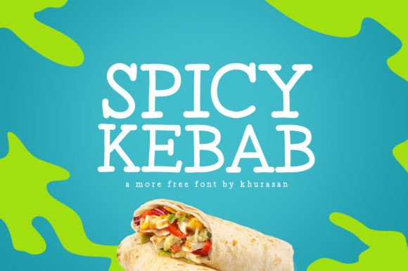 Spicy Kebab Font for Crisp Campaign Headlines